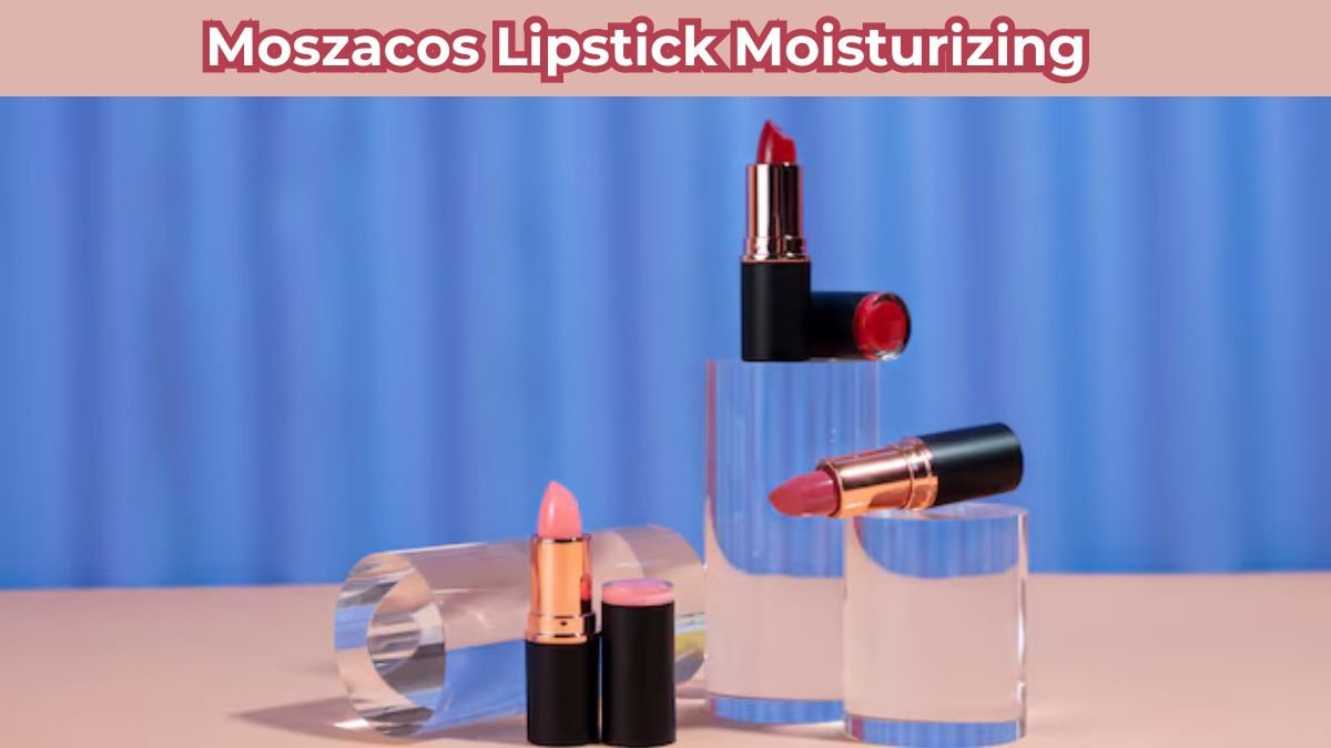 moszacos lipstick moisturizing